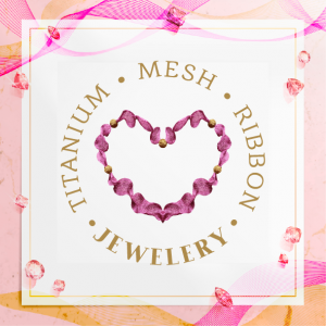 titanium mesh ribbon jewelry